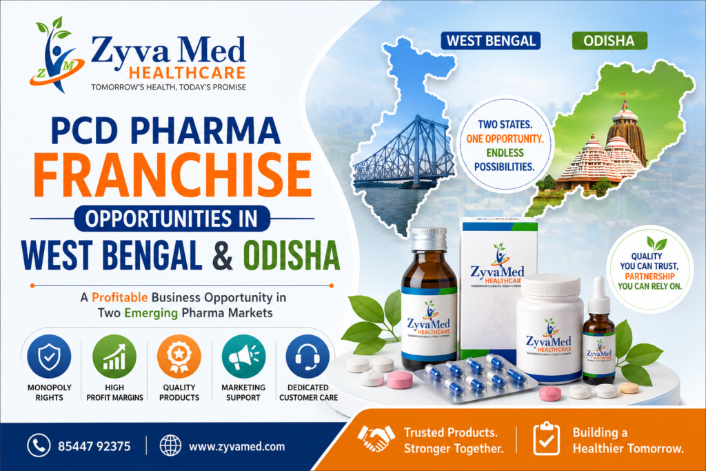 Best PCD Pharma Franchise Opportunities in West Bengal & Odisha | ZyvaMed Healthcare